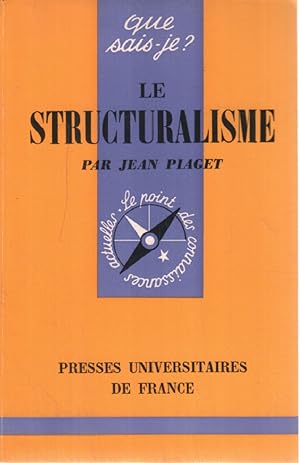 Image du vendeur pour Le structuralisme mis en vente par librairie philippe arnaiz