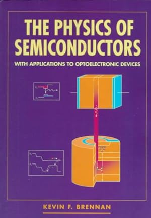 Immagine del venditore per Physics of Semiconductors : With Applications to Optoelectronic Devices venduto da GreatBookPrices