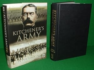 Imagen del vendedor de KITCHENER'S ARMY : THE RAISING OF THE NEW ARMY 1914-1916 a la venta por booksonlinebrighton