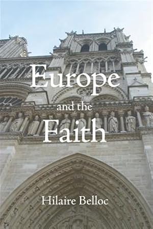 Bild des Verkufers fr Europe and the Faith zum Verkauf von GreatBookPrices