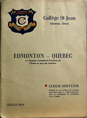 Album-souvenir. Tournée de la chorale du Collège Saint-Jean dans la vieille province sous le patr...