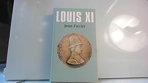 Image du vendeur pour Louis XI mis en vente par JLG_livres anciens et modernes