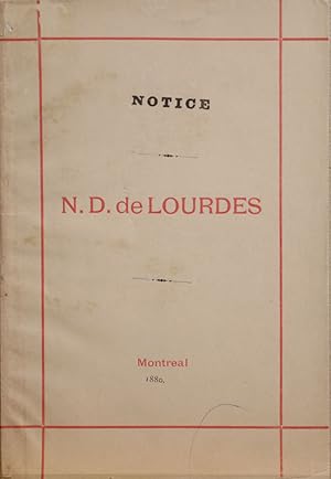 Notice. N.D. de Lourdes