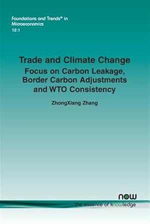 Immagine del venditore per Trade and Climate Change : Focus on Carbon Leakage, Border Carbon Adjustments and Wto Consistency venduto da GreatBookPrices