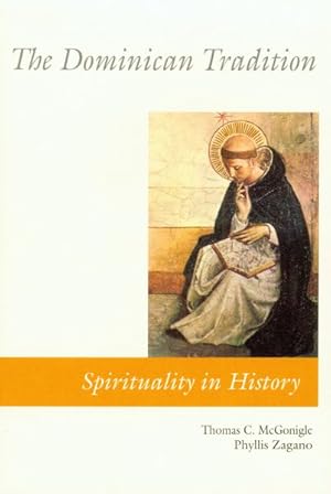 Bild des Verkufers fr Dominican Tradition : Spirituality in History Series zum Verkauf von GreatBookPrices