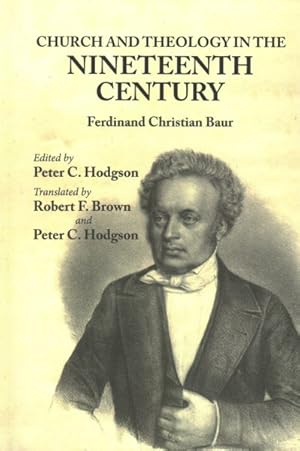 Seller image for Church and Theology in the Nineteenth Century for sale by GreatBookPrices