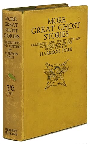 Image du vendeur pour MORE GREAT GHOST STORIES. Collected and Edited, with an Introduction on the Ghost Story. mis en vente par Currey, L.W. Inc. ABAA/ILAB