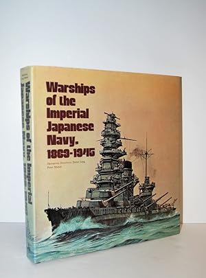 Imagen del vendedor de Warships of the Imperial Japanese Navy, 1809-1945 a la venta por Nugget Box  (PBFA)
