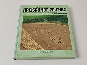 Imagen del vendedor de Kreisrunde Zeichen - Eine Untersuchung des Phnomens der spiralfrmig flachgelagerten Bodenmuster in Kornfeldern. a la venta por BcherBirne