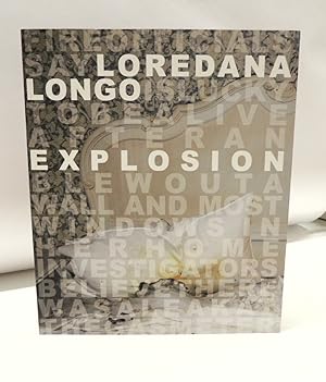 Loredana Longo. Explosion (catalogo mostra)