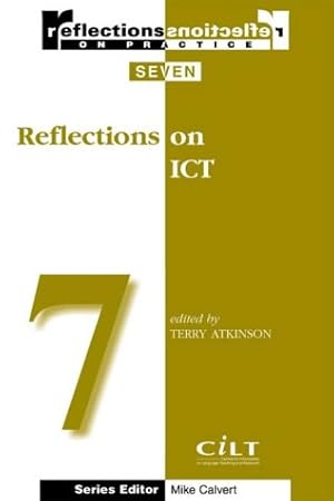 Seller image for Reflections on ICT for sale by WeBuyBooks