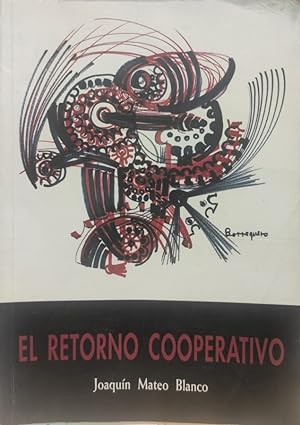 Seller image for EL RETORNO COOPERATIVO. for sale by ABACO LIBROS USADOS