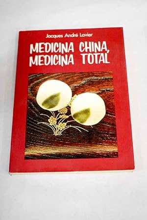 Imagen del vendedor de Medicina china, medicina total a la venta por Alcan Libros