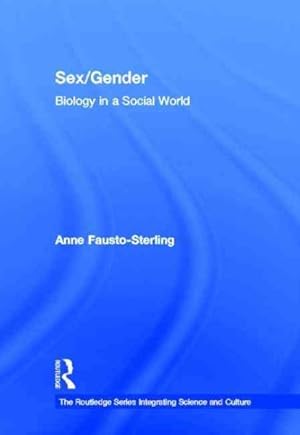 Immagine del venditore per Sex/Gender : Biology in a Social World venduto da GreatBookPrices