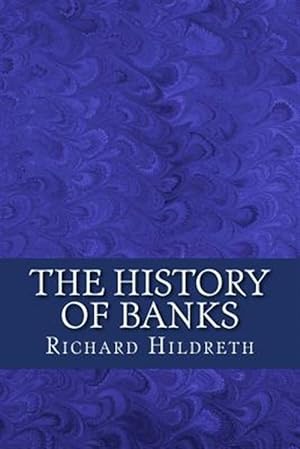 Imagen del vendedor de History of Banks a la venta por GreatBookPrices