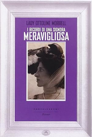Seller image for I ricordi di una signora meravigliosa for sale by Il Salvalibro s.n.c. di Moscati Giovanni
