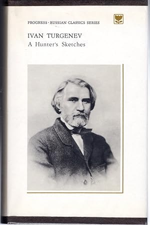 Seller image for A Hunter's Sketches (Russian Classics Series) for sale by Dorley House Books, Inc.