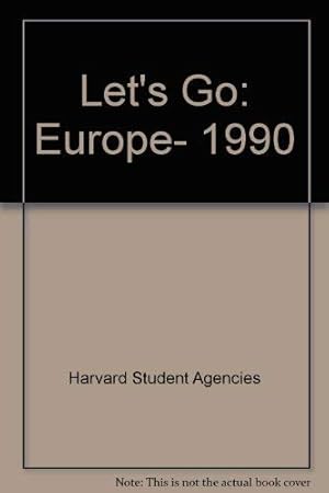 Seller image for Let's Go: Europe, 1990 for sale by -OnTimeBooks-