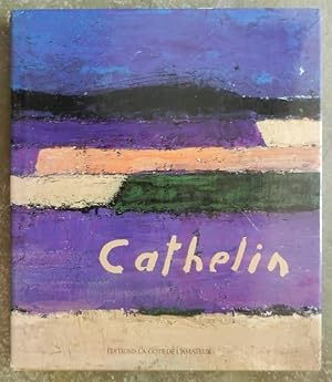 Cathelin. Musée de Valence, rétrospective 1957-1997.