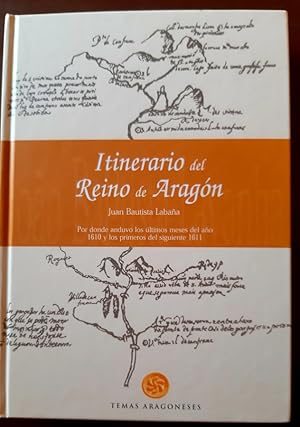 Imagen del vendedor de ITINERARIO DEL REINO DE ARAGN por donde anduvo los ltimos meses del ao 1610 y los primeros del siguiente 1611 a la venta por Librera Pramo