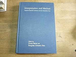 Interpretation and Method: Empirical Research Methods and the Interpretive Turn