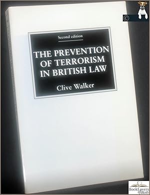 Bild des Verkufers fr The Prevention of Terrorism in British Law zum Verkauf von BookLovers of Bath