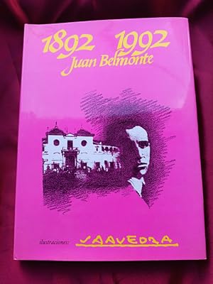 Seller image for 1892-1992, Juan Belmonte for sale by Libreria Anticuaria Camino de Santiago