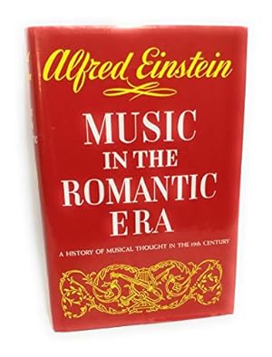 Immagine del venditore per Music in the Romantic Era venduto da ZBK Books
