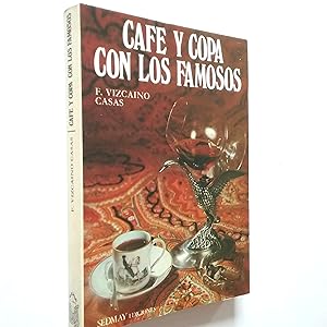 Image du vendeur pour Caf y copa con los famosos mis en vente par MAUTALOS LIBRERA