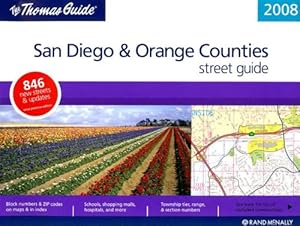 Seller image for The Thomas Guide 2008 San Diego & Orange Counties Street Guide for sale by -OnTimeBooks-