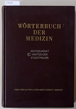 Bild des Verkufers fr Wrterbuch der Medizin. zum Verkauf von Antiquariat hinter der Stadtmauer