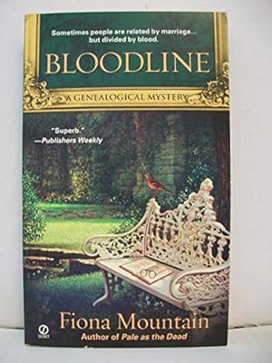 Image du vendeur pour Bloodline (Natasha Blake: Ancestor Detective) mis en vente par Reliant Bookstore