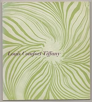 Seller image for Louis Comfort Tiffany: 1848-193 for sale by Jeff Hirsch Books, ABAA