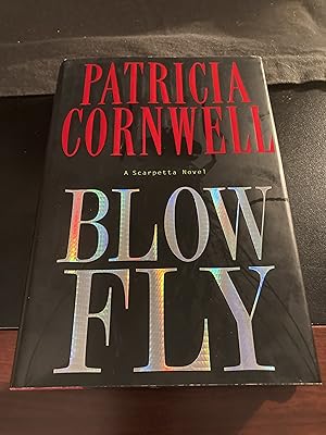 Blow Fly ("Kay Scarpetta" #12), First Edition, First Printing