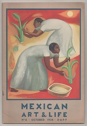 Mexican Art & Life No. 4 October 1938