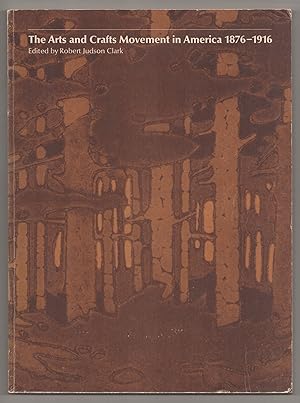 Bild des Verkufers fr The Arts and Crafts Movement in America 1876-1916 zum Verkauf von Jeff Hirsch Books, ABAA