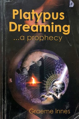 Seller image for Platypus Dreaming: A Prophecy for sale by Marlowes Books and Music