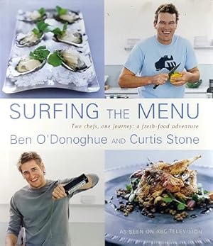 Immagine del venditore per Surfing The Menu, Two Chefs, One Journey: A Fresh-Food Adventure venduto da Marlowes Books and Music