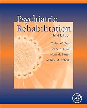 Seller image for Psychiatric Rehabilitation, Third Edition for sale by Pieuler Store