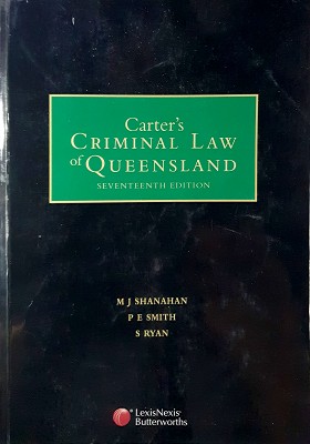 Carter's Criminal Law Of Queensland