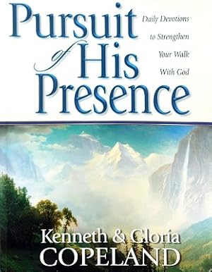 Image du vendeur pour Pursuit Of His Presence: Daily Devotions To Strengthen Your Walk With God mis en vente par Marlowes Books and Music