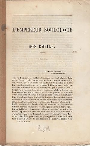 Imagen del vendedor de L'empereur Soulouque et son empire premire et deuxime partie. Les historiens de la rvolution franaise et la rvolution de fvrier. a la venta por PRISCA