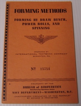 Image du vendeur pour Forming Methods: Forming By Draw Bench, Power Rolls, And Spinning (#15754) mis en vente par Books of Paradise