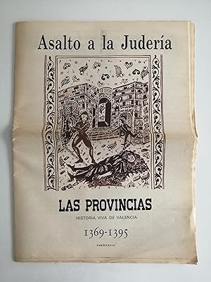 Imagen del vendedor de Las Provincias : historia viva de Valencia. Fascculo 6 : 1369-1395 : Asalto a la judera a la venta por Perolibros S.L.