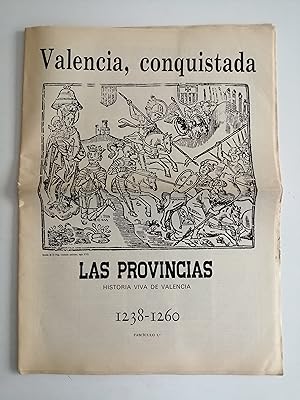 Imagen del vendedor de Las Provincias : historia viva de Valencia. Fascculo 1 : 1238-1260 : Valencia, conquistada a la venta por Perolibros S.L.