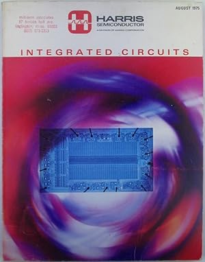 Integrated Circuits. Harris Semiconductor Trade Catalog. August 1975