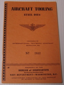 Seller image for Aircraft Tooling : Steel Dies (#2812) for sale by Books of Paradise