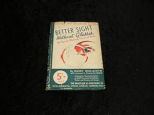 Imagen del vendedor de Better Sight Without Glasses a la venta por Yare Books