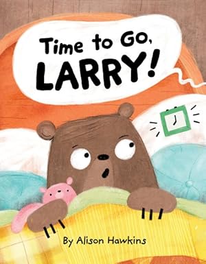 Seller image for Time to Go, Larry for sale by GreatBookPrices