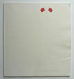 Socialism: A Celebration. Catalogue of] An exhibition of Designer Bindings in the collection of L...